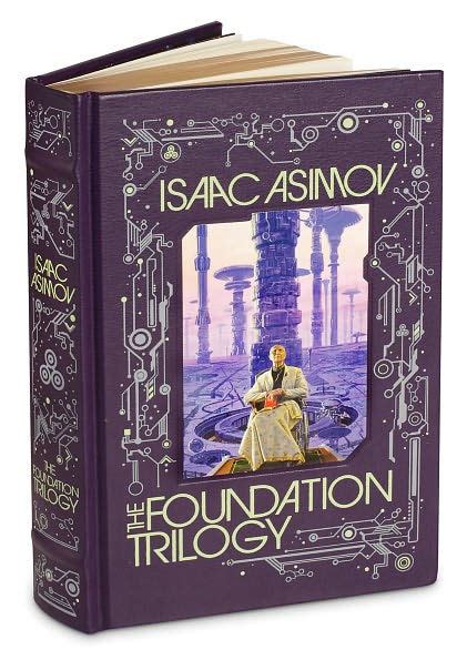 THE FOUNDATION TRILOGY .